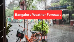 Bangalore Weather