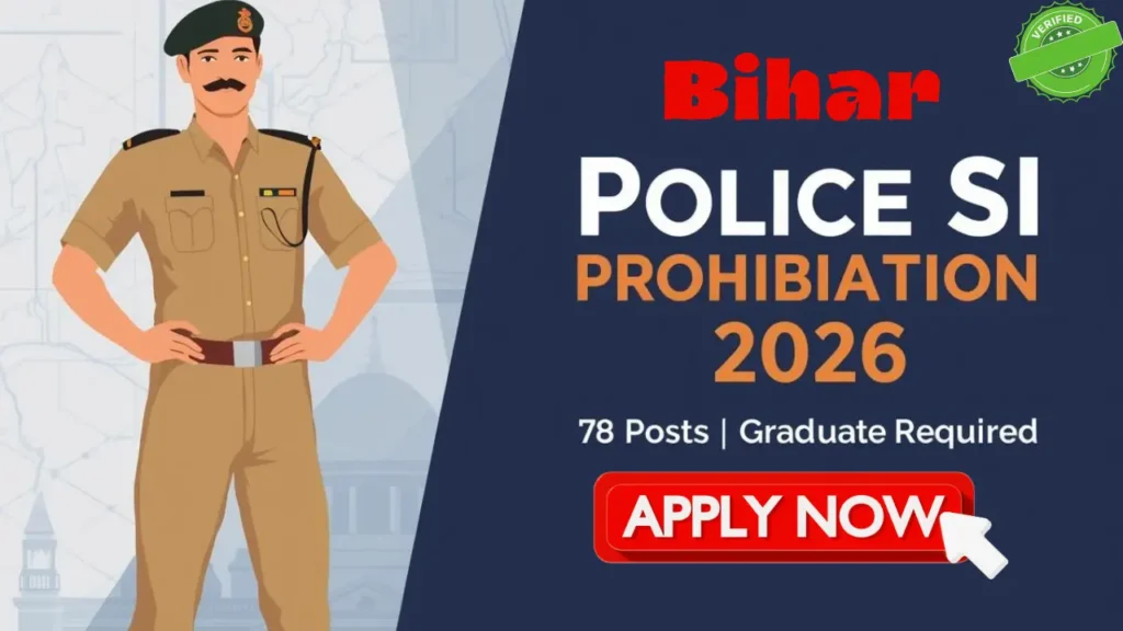 Bihar Police SI Prohibition Recruitment 2026 - BPSSC 78 vacancy apply online